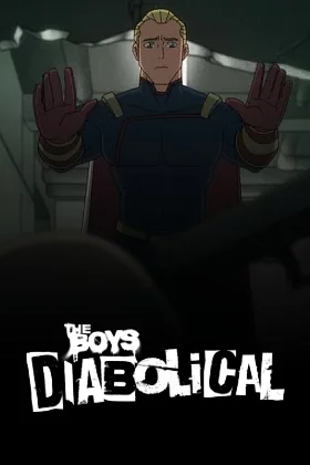 The Boys Apresenta: Diabólicos